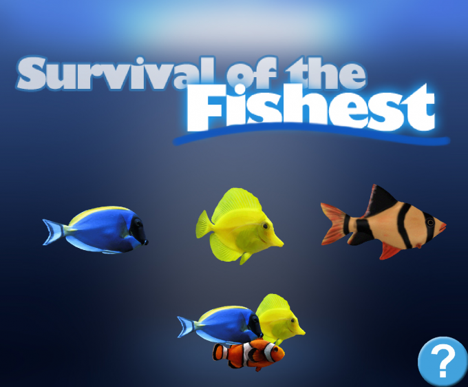 Survival of the Fishest